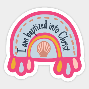 I am Baptized into Christ - Boho Sticker